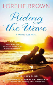 Title: Riding the Wave, Author: Lorelie Brown