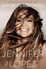 Title: Amor Verdadero, Author: Jennifer Lopez