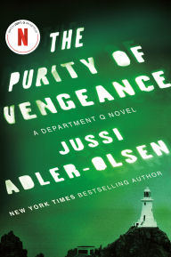 Title: The Purity of Vengeance (Department Q Series #4), Author: Jussi Adler-Olsen