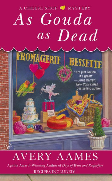 As Gouda as Dead (Cheese Shop Mystery Series #6)