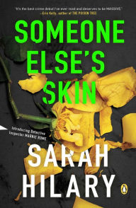 Title: Someone Else's Skin: Introducing Detective Inspector Marnie Rome, Author: Sarah Hilary