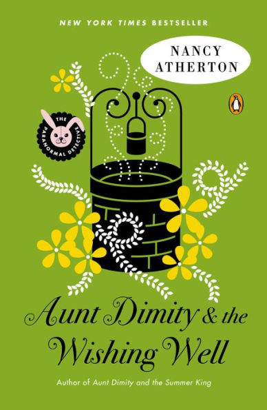 Aunt Dimity and the Wishing Well (Aunt Dimity Series #19)