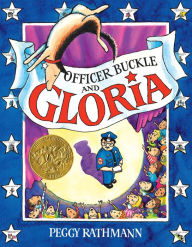 Title: Officer Buckle & Gloria, Author: Peggy Rathmann