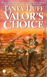 Title: Valor's Choice, Author: Tanya Huff