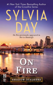 Title: On Fire, Author: Sylvia Day