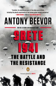 Title: Crete 1941: The Battle and the Resistance, Author: Antony Beevor