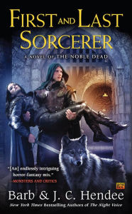 Title: First and Last Sorcerer, Author: Barb Hendee