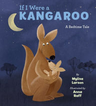 Title: If I Were A Kangaroo, Author: Kratschmer Tim