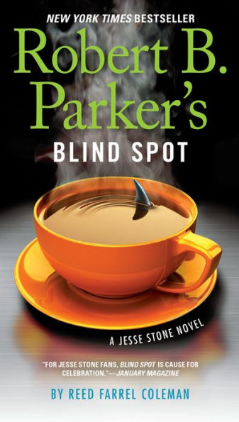 Robert B. Parker's Blind Spot (Jesse Stone Series #13)