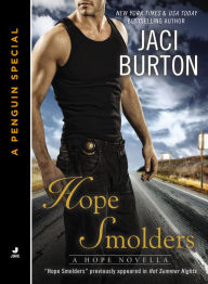 Title: Hope Smolders (Hope Series Novella), Author: Jaci Burton