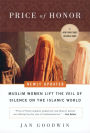 Price of Honor: Muslim Women Lift the Veil of Silence on the Islamic World