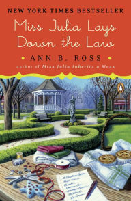 Title: Miss Julia Lays Down the Law (Miss Julia Series #16), Author: Ann B. Ross
