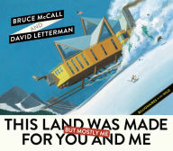 Title: This Land Was Made for You and Me (But Mostly Me): Billionaires in the Wild, Author: Bruce McCall