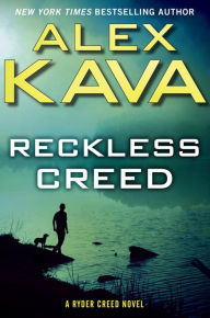 Title: Reckless Creed, Author: Alex Kava