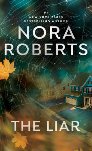 Title: The Liar, Author: Nora Roberts