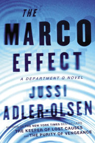 Title: The Marco Effect (Department Q Series #5), Author: Jussi Adler-Olsen