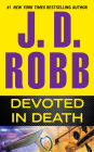 Devoted in Death (In Death Series #41)