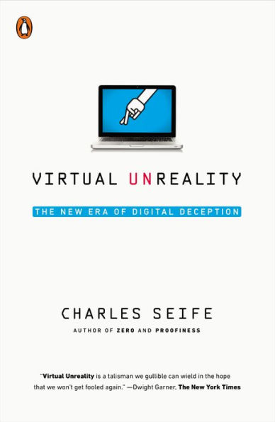 Virtual Unreality: The New Era of Digital Deception