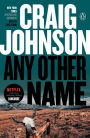 Any Other Name (Walt Longmire Series #10)