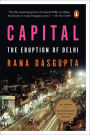 Capital: The Eruption of Delhi