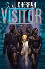 Title: Visitor (Foreigner Series #17), Author: C. J. Cherryh