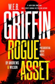 Textbooks downloadable W. E. B. Griffin Rogue Asset by Andrews & Wilson by 