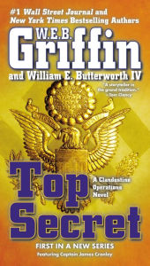 Title: Top Secret (Clandestine Operations Series #1), Author: W. E. B. Griffin