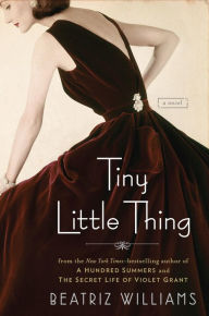Title: Tiny Little Thing (Schuyler Sisters Series #2), Author: Beatriz Williams