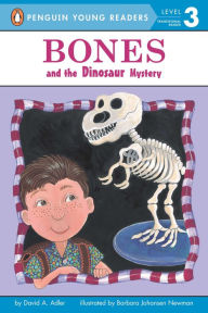 Title: Bones and the Dinosaur Mystery, Author: David A. Adler