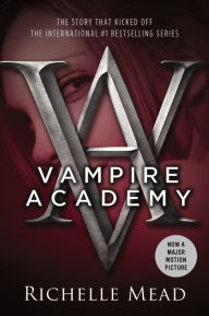 Title: Vampire Academy: A Graphic Novel, Author: Richelle Mead