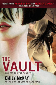 Title: The Vault, Author: Emily McKay