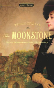 Title: The Moonstone, Author: Wilkie Collins