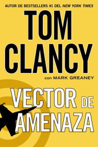 Title: Vector de amenaza, Author: Tom Clancy
