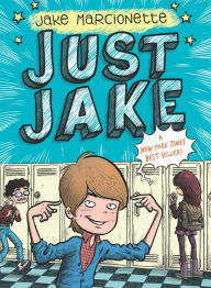 Title: Just Jake (Just Jake Series #1), Author: Jake Marcionette