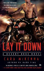 Lay It Down (Desert Dogs Series #1)