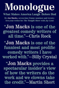 Title: Monologue: What Makes America Laugh Before Bed, Author: Jon Macks