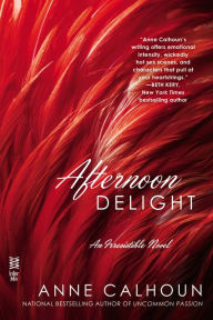 Title: Afternoon Delight, Author: Anne Calhoun