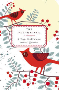 Title: The Nutcracker, Author: E. T. A. Hoffmann