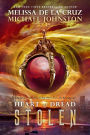 Stolen (Heart of Dread Series #2)