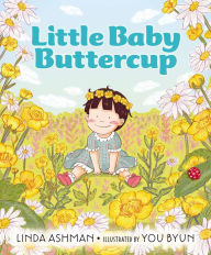 Title: Little Baby Buttercup, Author: Linda Ashman