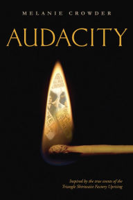 Title: Audacity, Author: Melanie Crowder