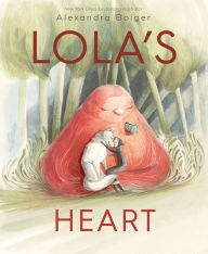 Title: Lola's Heart, Author: Alexandra Boiger