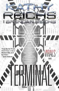 Title: Terminal (Virals Series #5), Author: Kathy Reichs