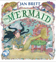 Title: The Mermaid, Author: Jan Brett