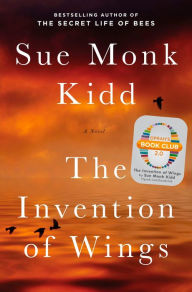 Title: The Invention of Wings: With Notes, Author: Sue Monk Kidd