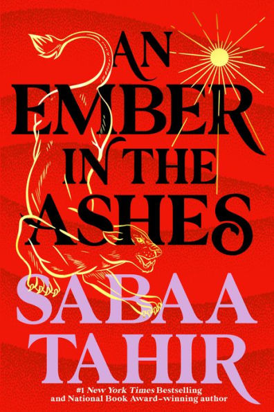 An Ember in the Ashes (Ember in the Ashes Series #1)