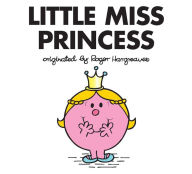 Title: Little Miss Princess (Mr. Men and Little Miss Series), Author: Adam Hargreaves