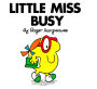Little Miss Busy (Mr. Men and Little Miss Series)