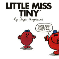 Title: Little Miss Tiny (Mr. Men and Little Miss Series), Author: Roger Hargreaves