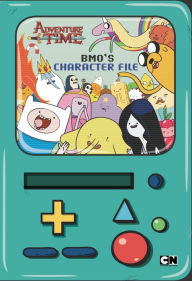 Title: BMO's Character File, Author: Brandon T. Snider